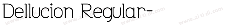 Dellucion Regular字体转换